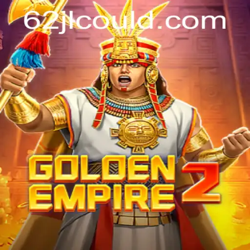 GoldenEmpire2: The Epic Strategy Game Revolutionizing Virtual Empires